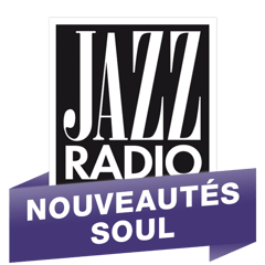 Jazz Radio Nouveautés Soul