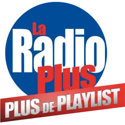 La Radio Plus - Plus de Playlist